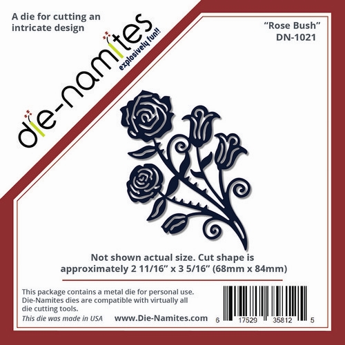 Die-Namites - Rose Bush